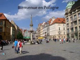 Bienvenue en Pologne