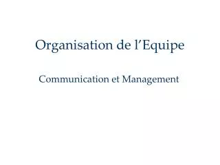 organisation de l equipe