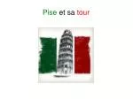 Pise et sa tour - slide 1