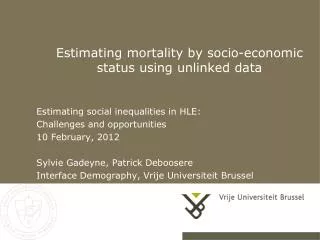 estimating mortality by socio economic status using unlinked data