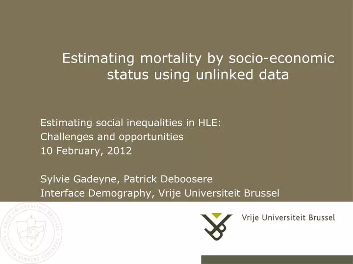 estimating mortality by socio economic status using unlinked data