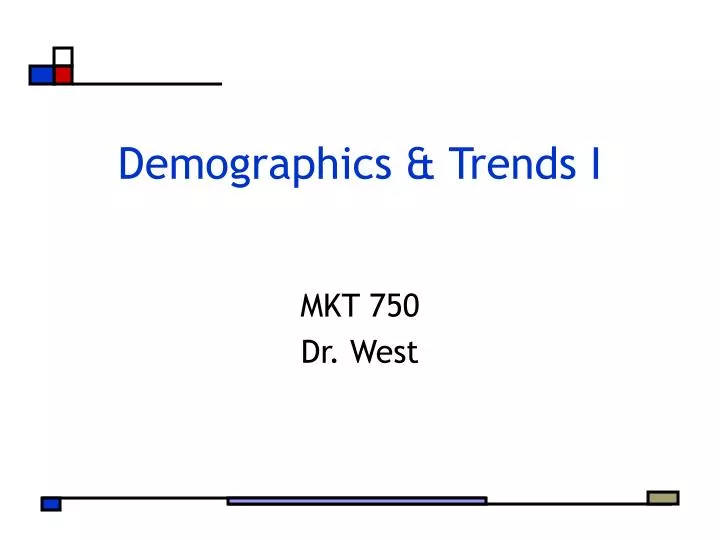 demographics trends i