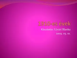 1910 es vek