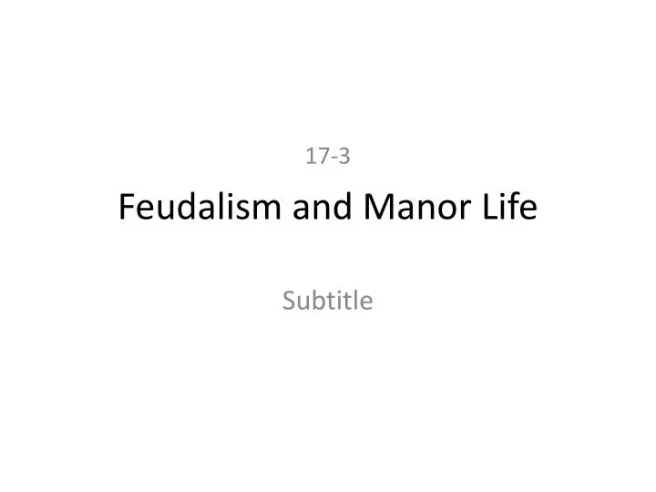 feudalism and manor life