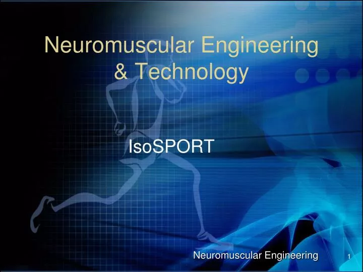 neuromuscular engineering technology