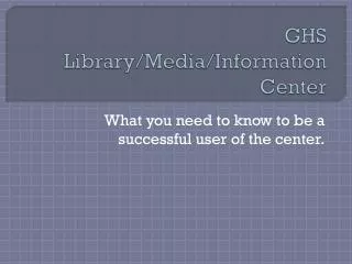 ghs library media information center