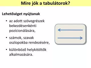 mire j k a tabul torok
