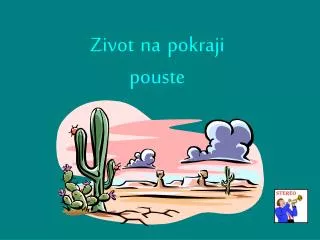 zivot na pokraji pouste