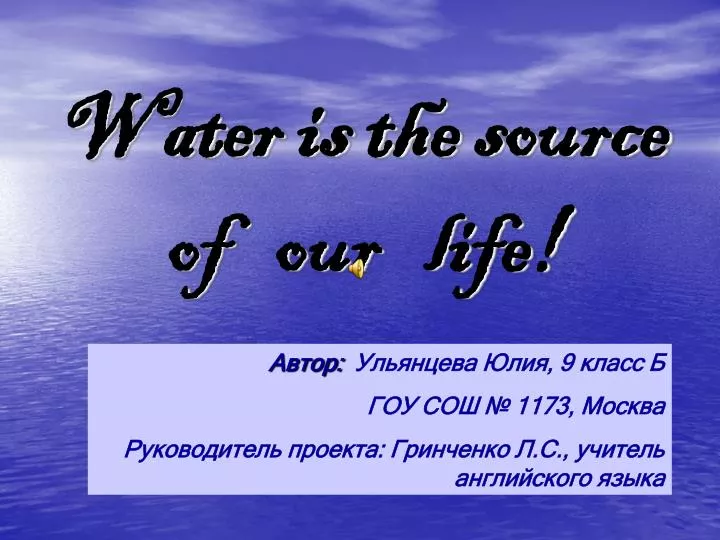 water is the source of our life