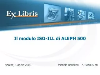 il modulo iso ill di aleph 500