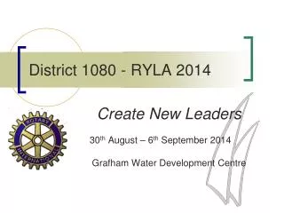 District 1080 - RYLA 2014