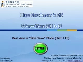 Class Enrollment in SIS Winter Term 2011-12