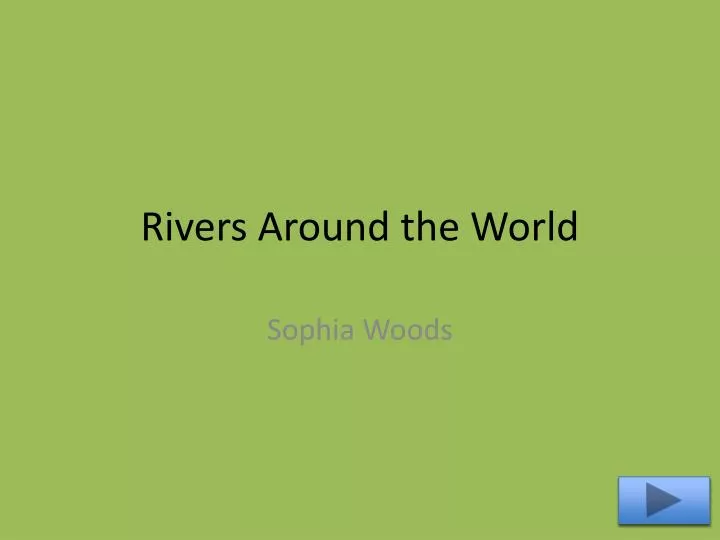 rivers around the world