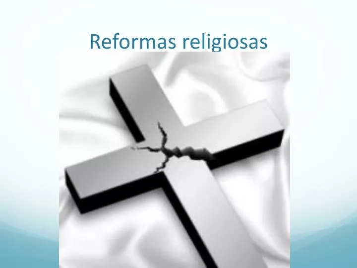 reformas religiosas