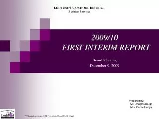 2009/10 FIRST INTERIM REPORT