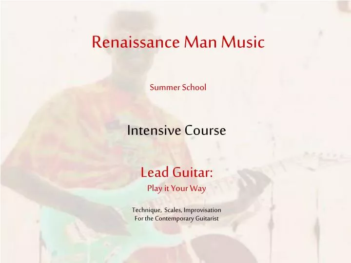 renaissance man music summer school