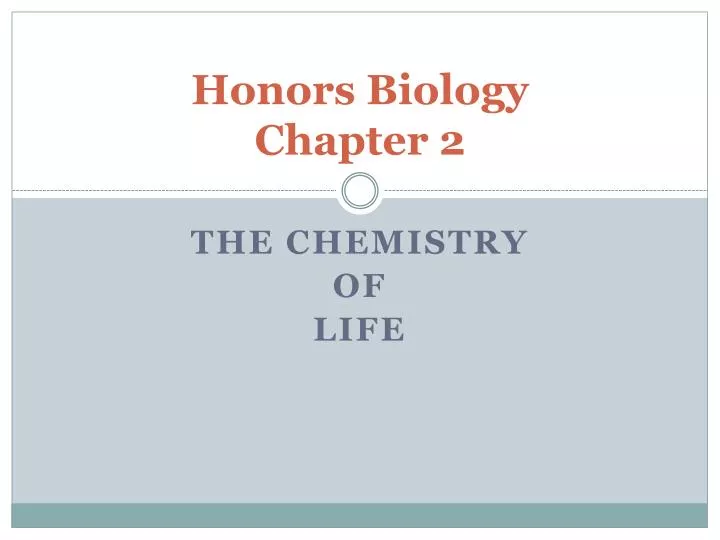 honors biology chapter 2