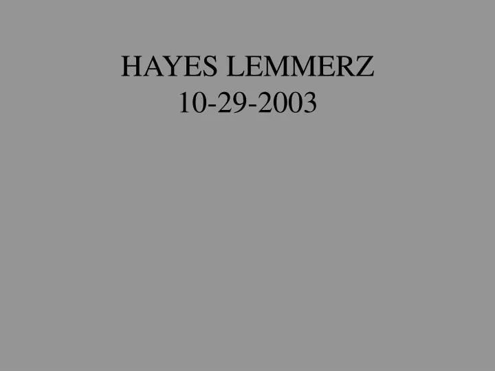 hayes lemmerz 10 29 2003