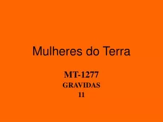 mulheres do terra