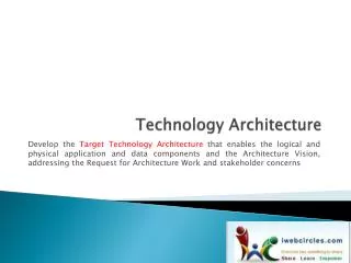 Technology Architecture