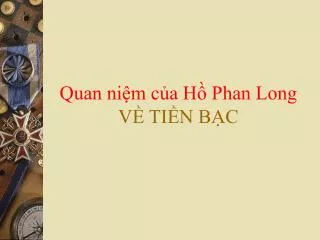 quan ni m c a h phan long v ti n b c