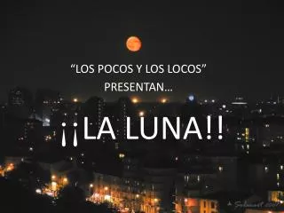 la luna