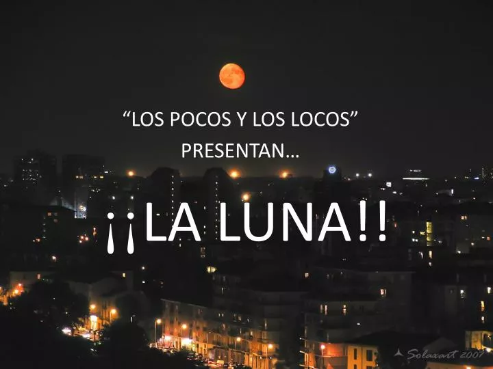 la luna