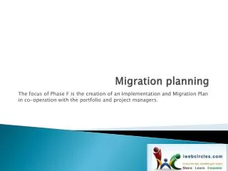 Migration planning