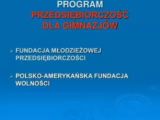 program przedsi biorczo dla gimnazj w