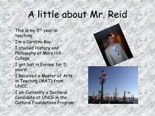 A little about Mr. Reid