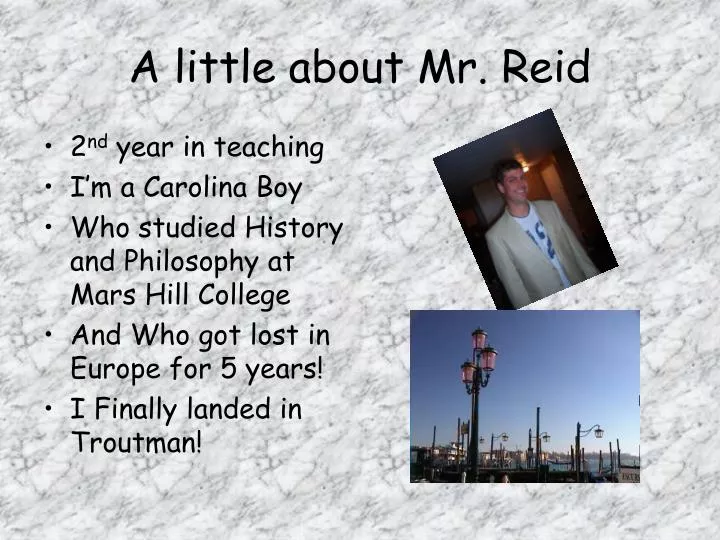 a little about mr reid