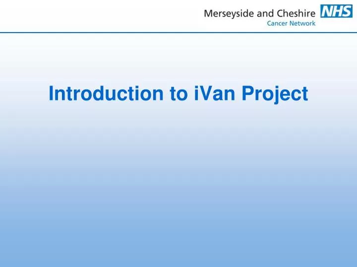 introduction to ivan project