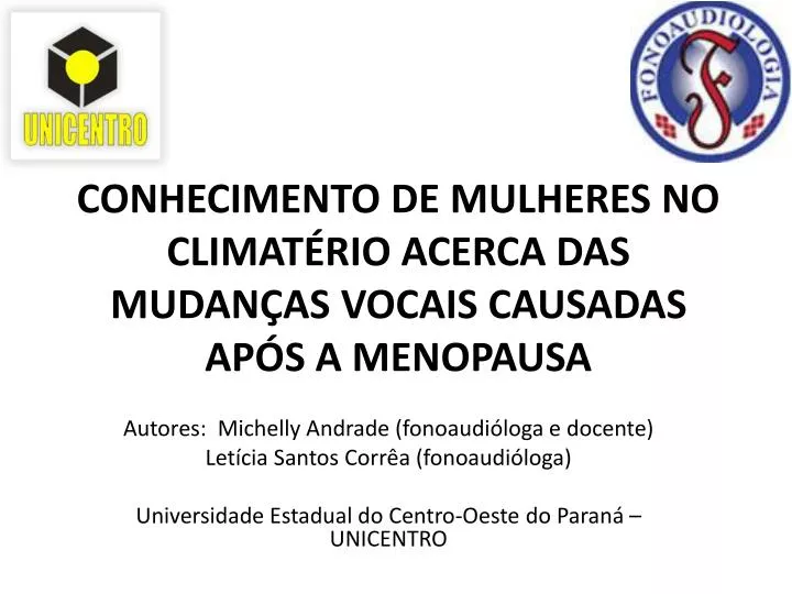 conhecimento de mulheres no climat rio acerca das mudan as vocais causadas ap s a menopausa