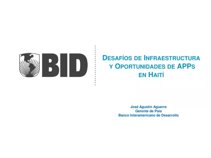 desaf os de infraestructura y oportunidades de apps en hait