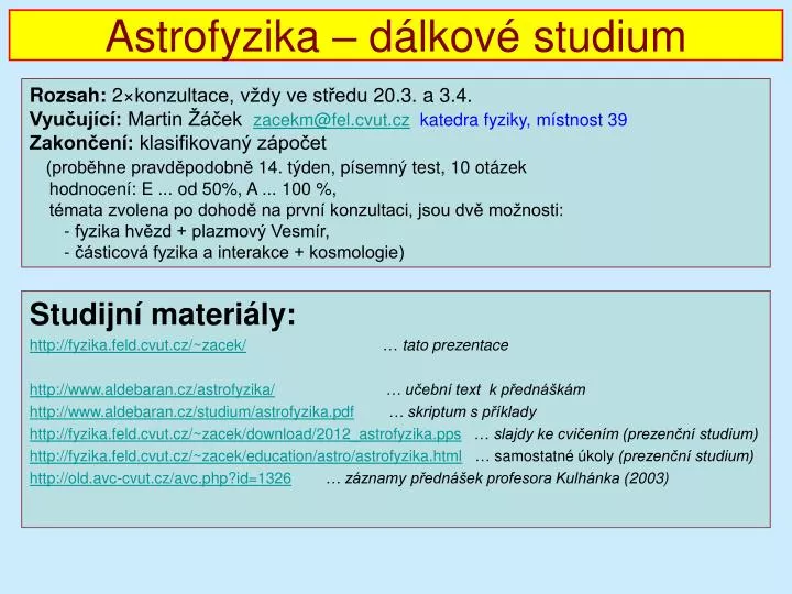 astrofyzika d lkov studium