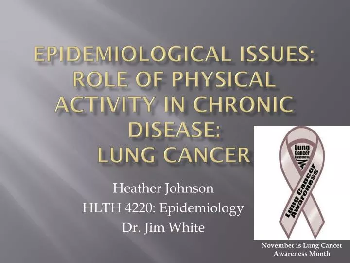 epidemiological issues role of physical activity in chronic disease lung cancer