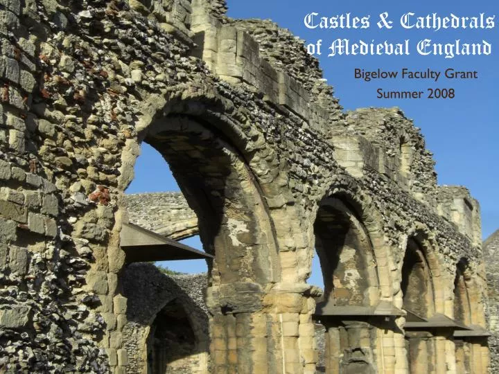 castles cathedrals of medieval england