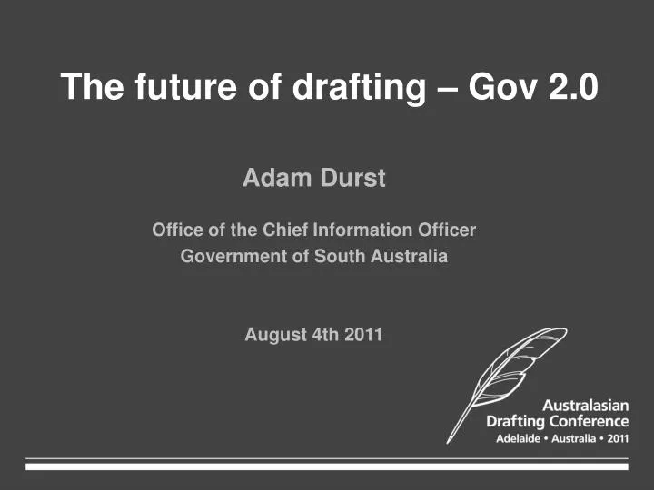 the future of drafting gov 2 0