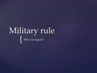 Military rule