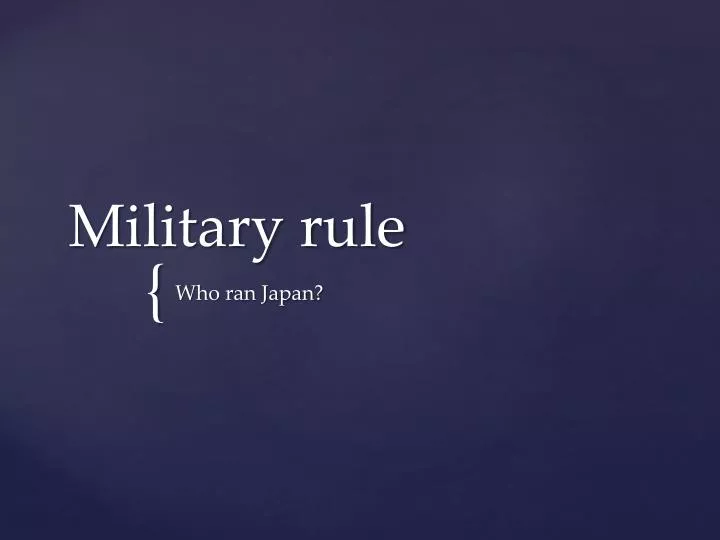 military rule