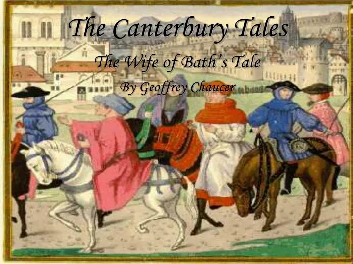 the canterbury tales the wife of bath s tale by geoffrey chaucer