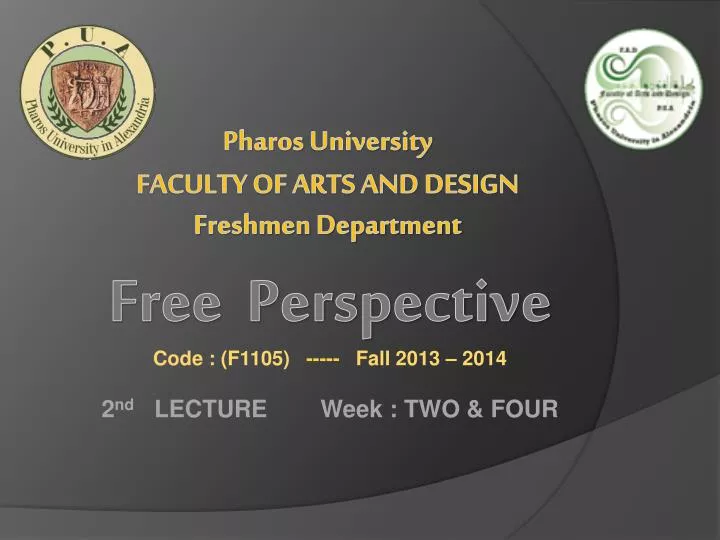 free perspective code f1105 fall 2013 2014 2 nd lecture week two four