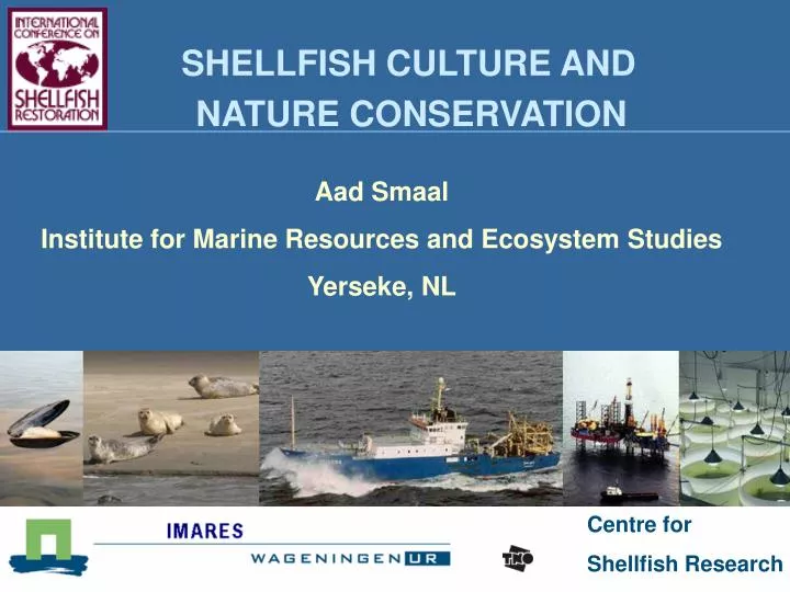 shellfish culture and nature conservation