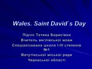 Wales. Saint David`s Day