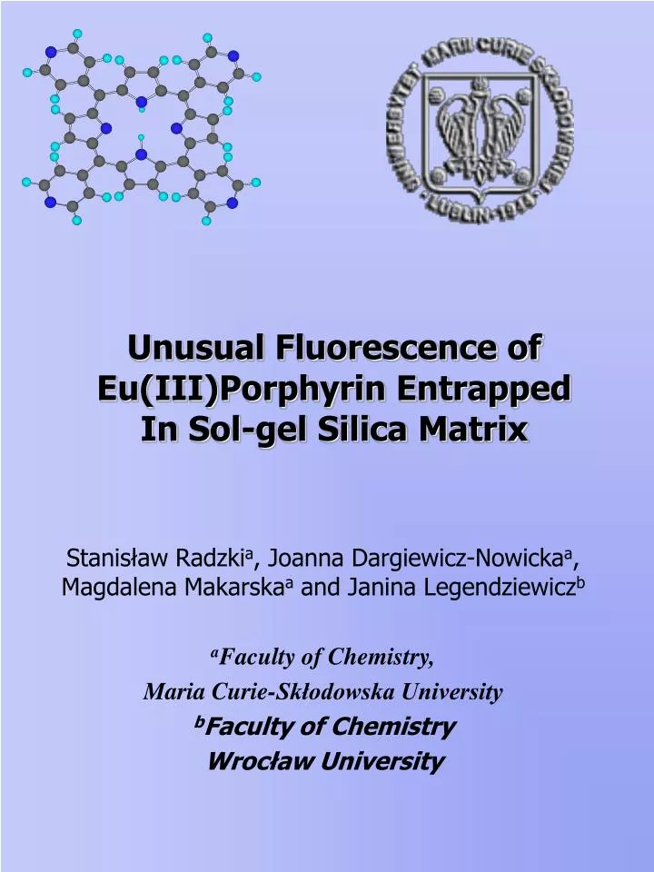 unusual fluorescence of eu iii porphyrin entrapped in sol gel silica matrix