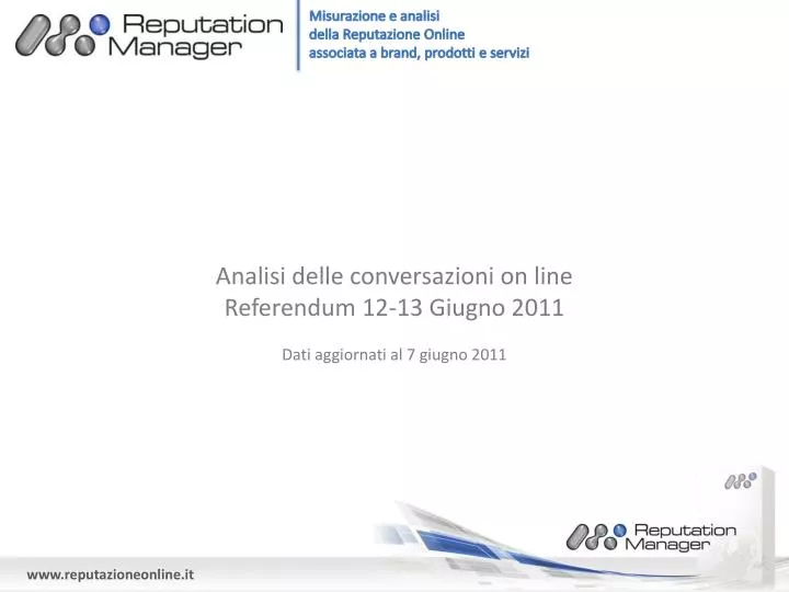 analisi delle conversazioni on line referendum 12 13 giugno 2011 dati aggiornati al 7 giugno 2011
