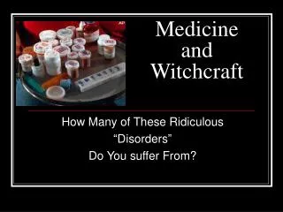 Medicine and Witchcraft