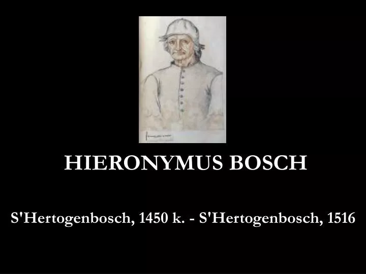 hieronymus bosch