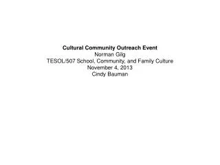 Cultural Community Outreach Event