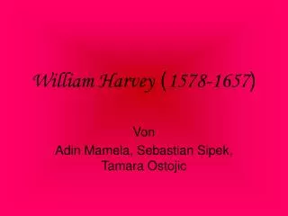 william harvey 1578 1657